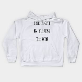 The fight is yours to win Kids Hoodie